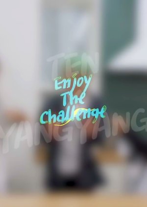 TEN X YANGYANG's Enjoy the Challenge! (2020)